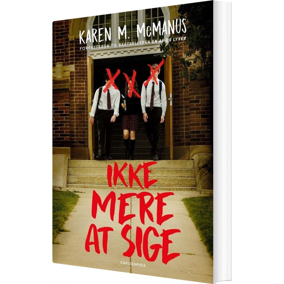 Ikke Mere At Sige - Karen M. Mcmanus - Bog