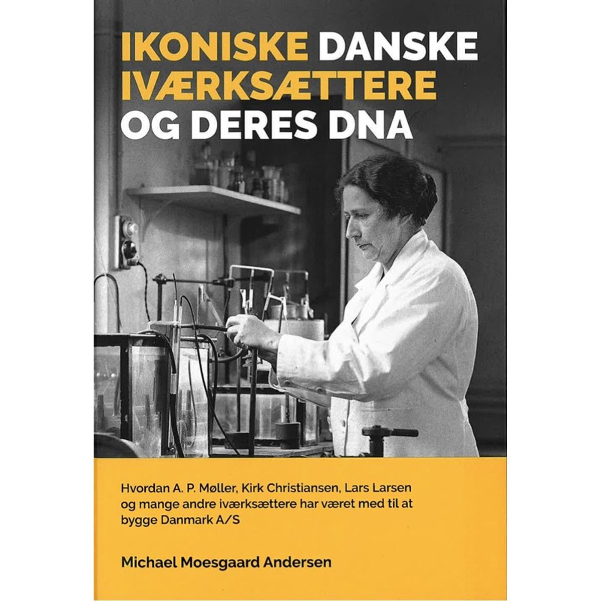 Ikoniske danske iværksættere og deres DNA