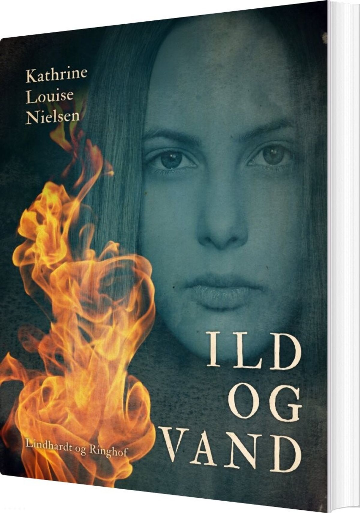 Ild Og Vand - Kathrine Louise Nielsen - Bog