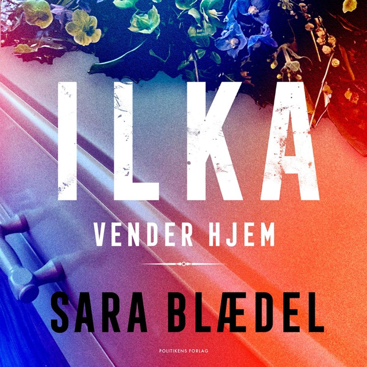 Ilka vender hjem