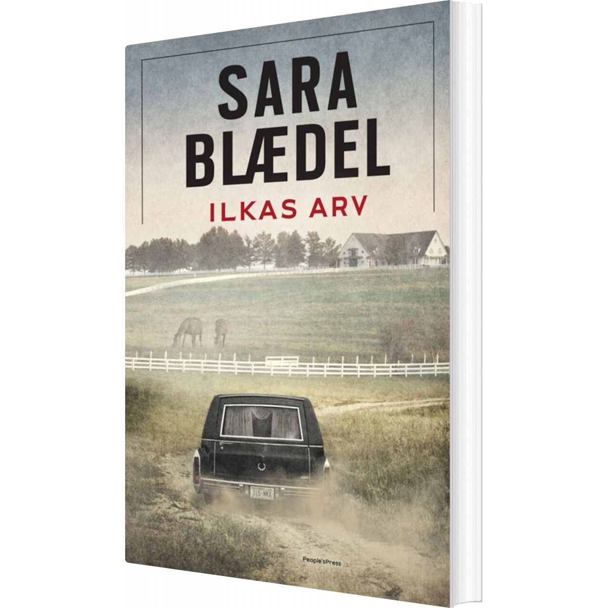 Ilkas Arv - Bedemandens Datter 2 - Sara Blædel - Bog