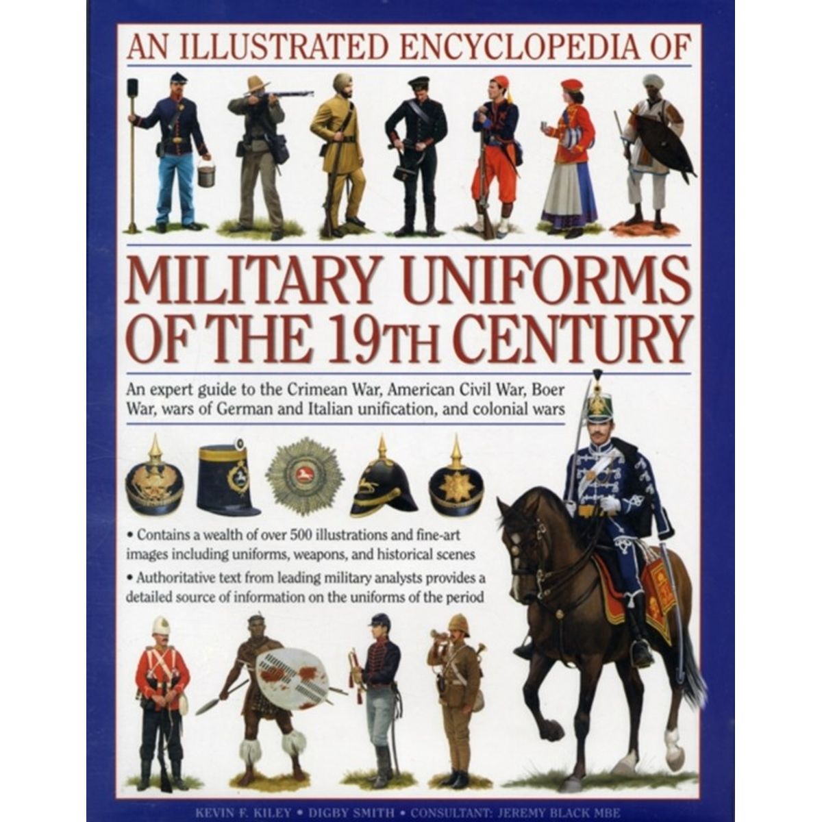 Illustrated Encyclopedia of Military Uniforms of the 19th Century