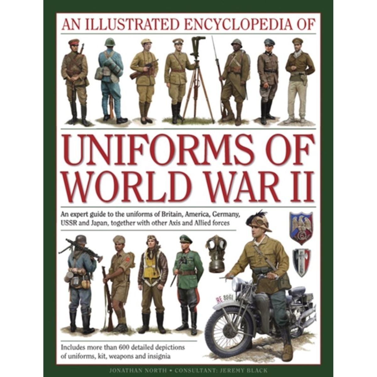 Illustrated Encyclopedia of Uniforms of World War II