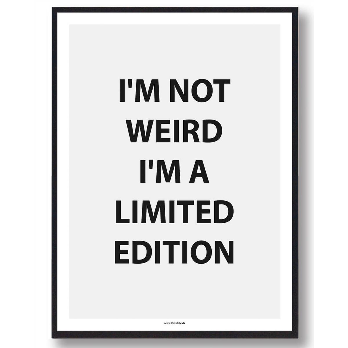 I'M A LIMITED EDITION - gamerplakat (Størrelse: M - 30x40cm)