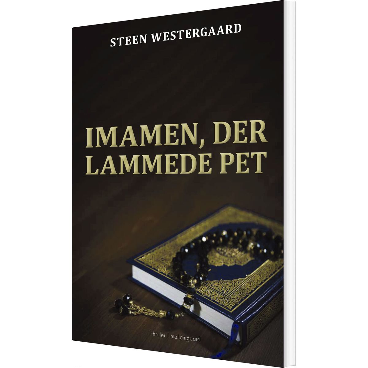 Imamen, Der Lammede Pet - Steen Westergaard - Bog