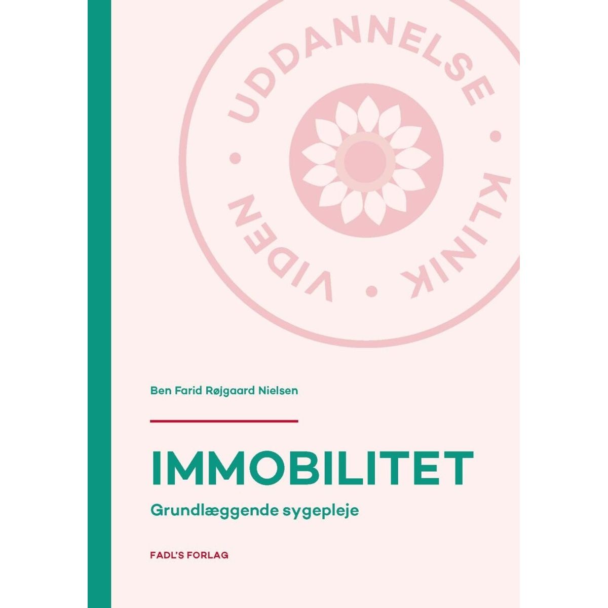 Immobilitet - Ben Farid Røjgaard Nielsen - Bog