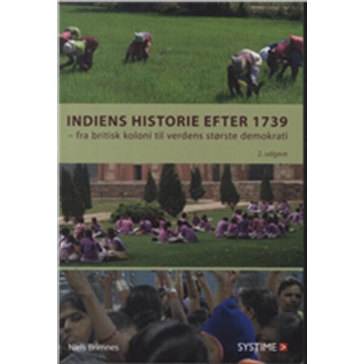 Indiens Historie Efter 1739 - Niels Brimnes - Bog