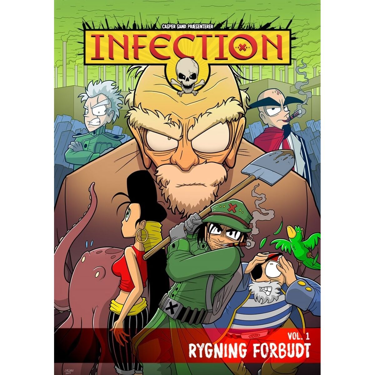 Infection Vol. 1 - Rygning Forbudt - Casper Sand Christiansen - Tegneserie