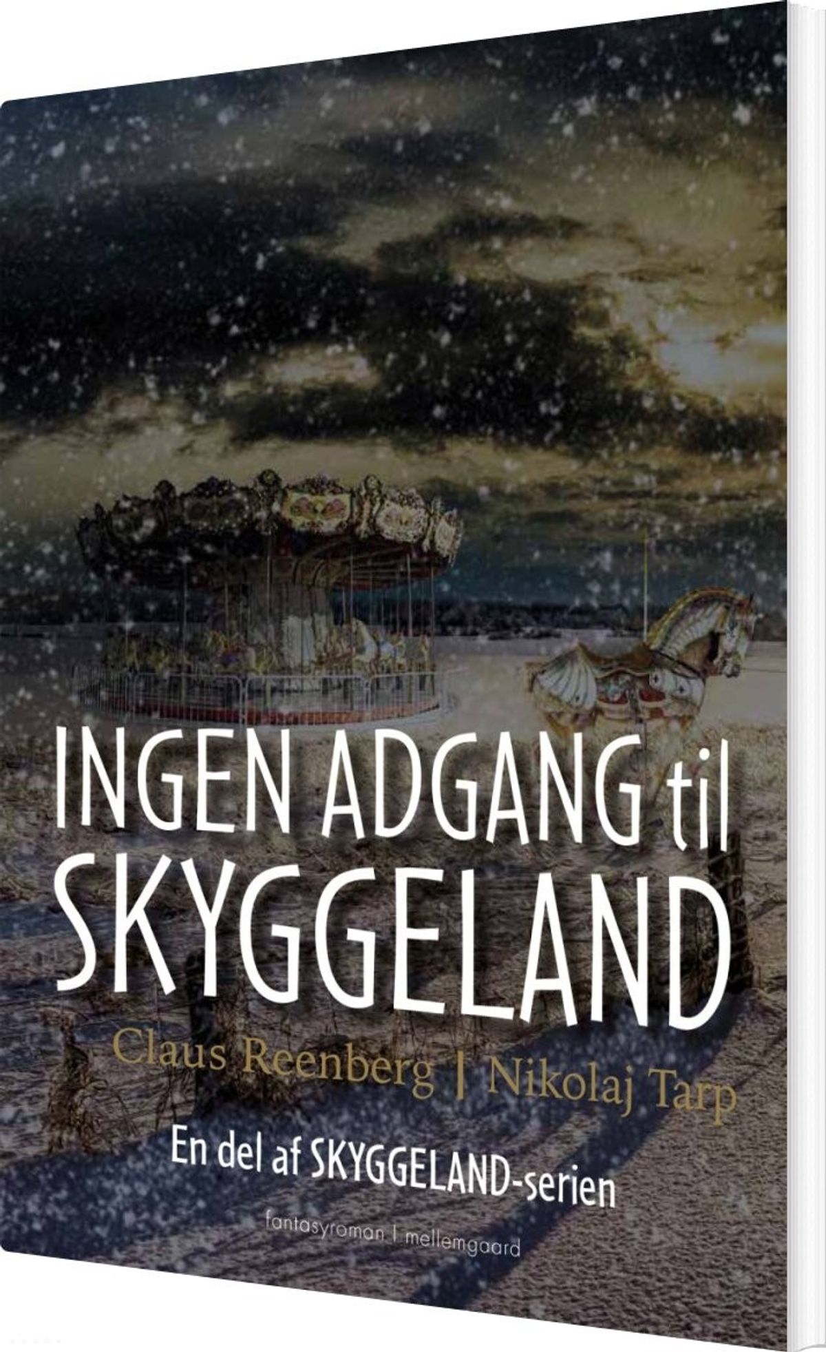 Ingen Adgang Til Skyggeland - Nikolaj Tarp - Bog