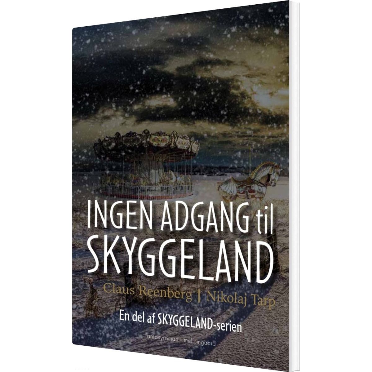 Ingen Adgang Til Skyggeland - Nikolaj Tarp - Bog