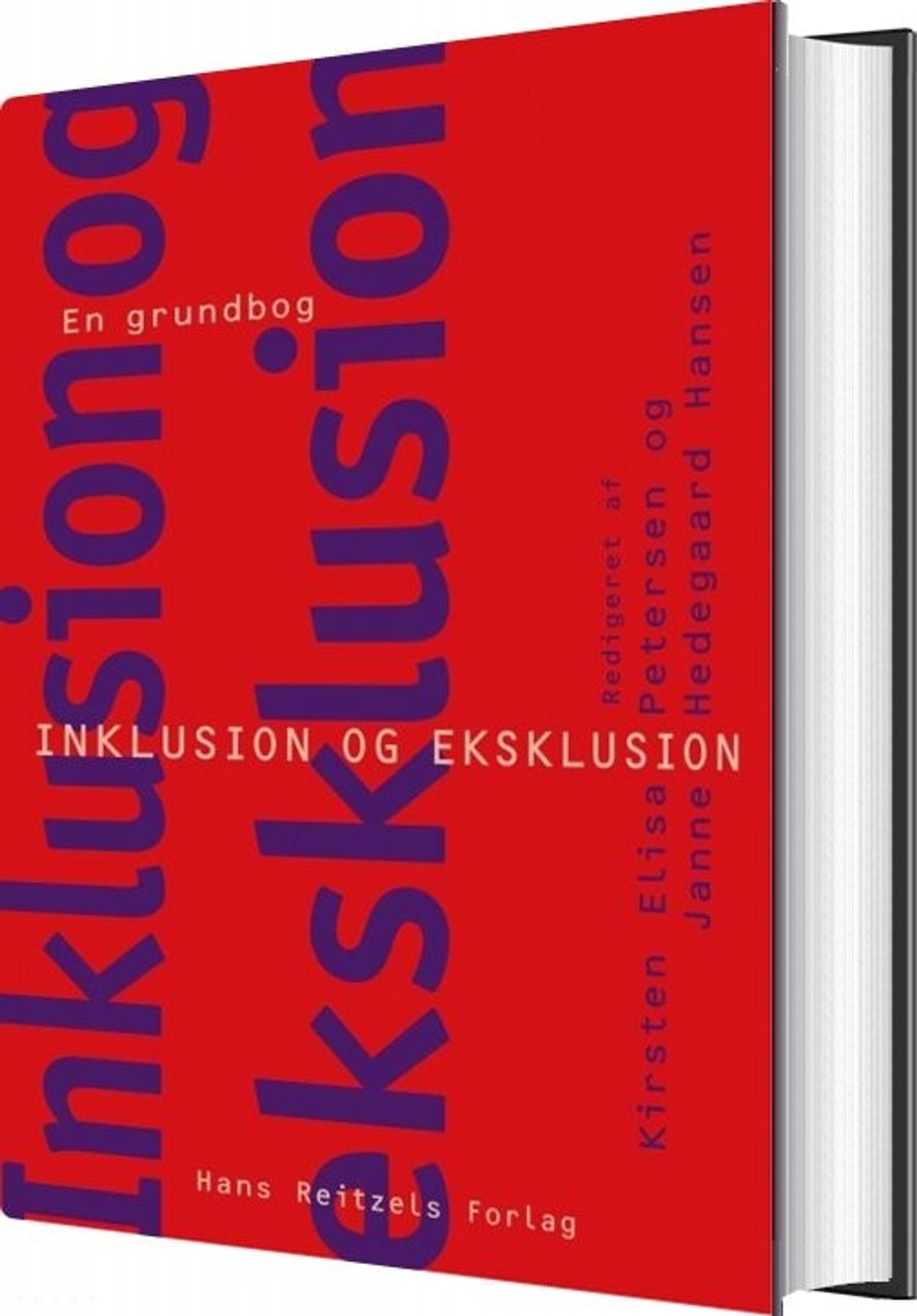 Inklusion Og Eksklusion - En Grundbog - Janne Hedegaard Hansen - Bog