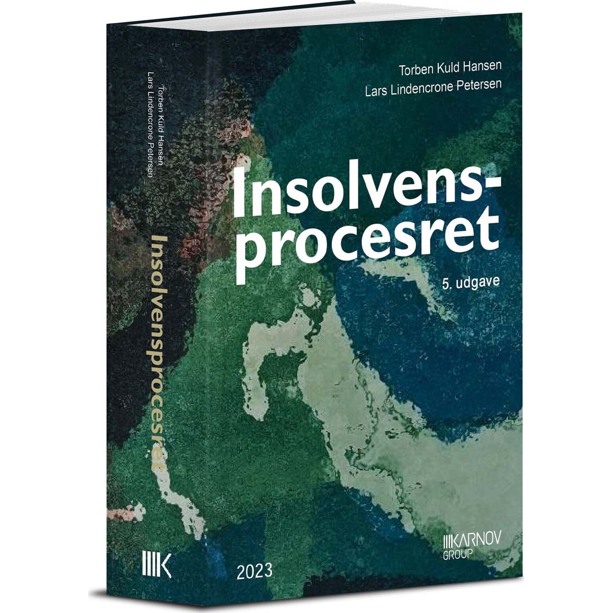 Insolvensprocesret - Lars Lindencrone Petersen - Bog