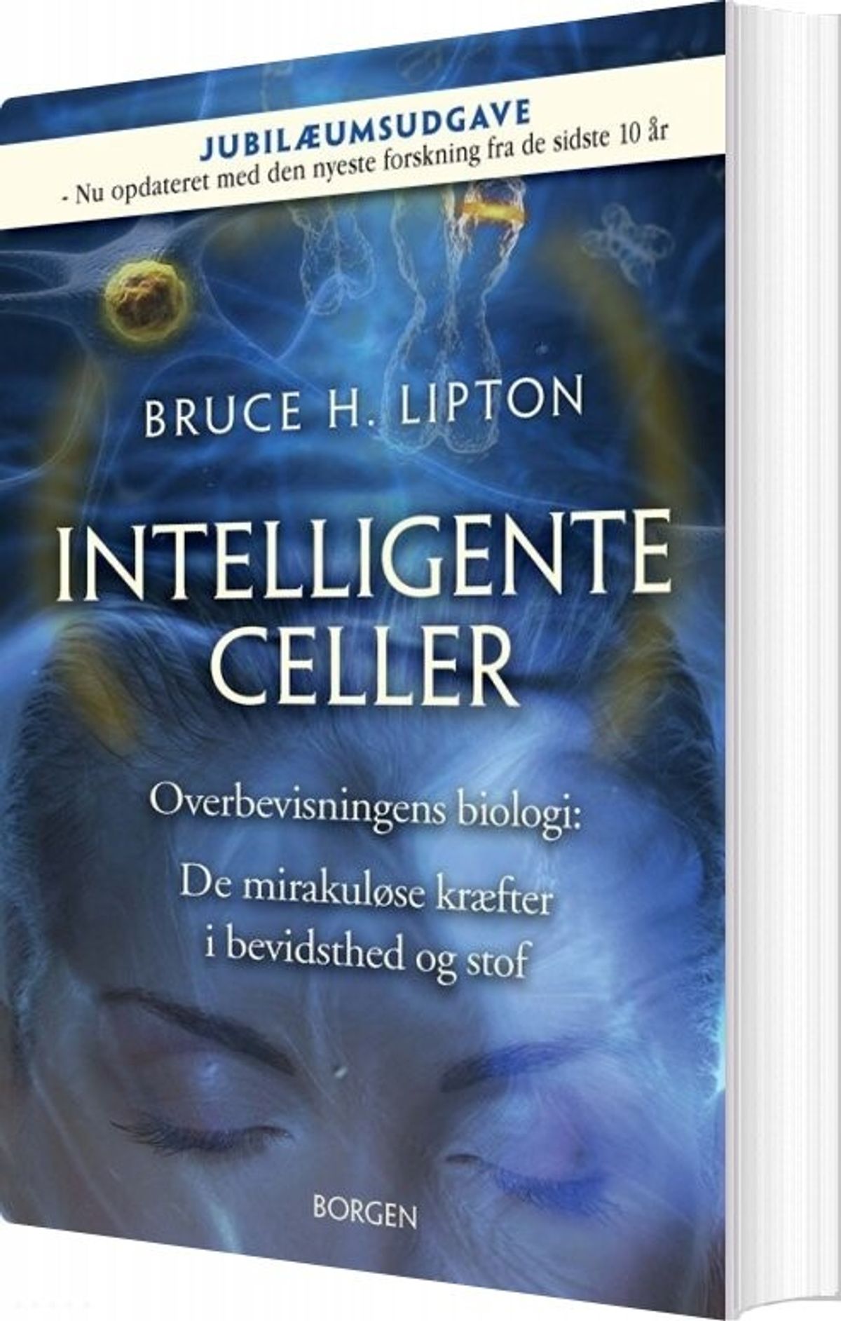 Intelligente Celler - Bruce Lipton - Bog