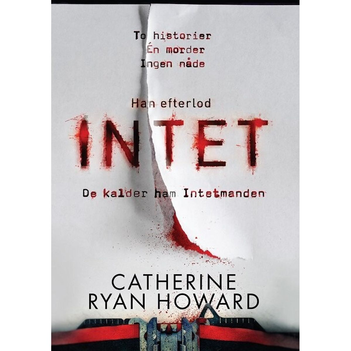 Intet - Catherine Ryan Howard - Bog