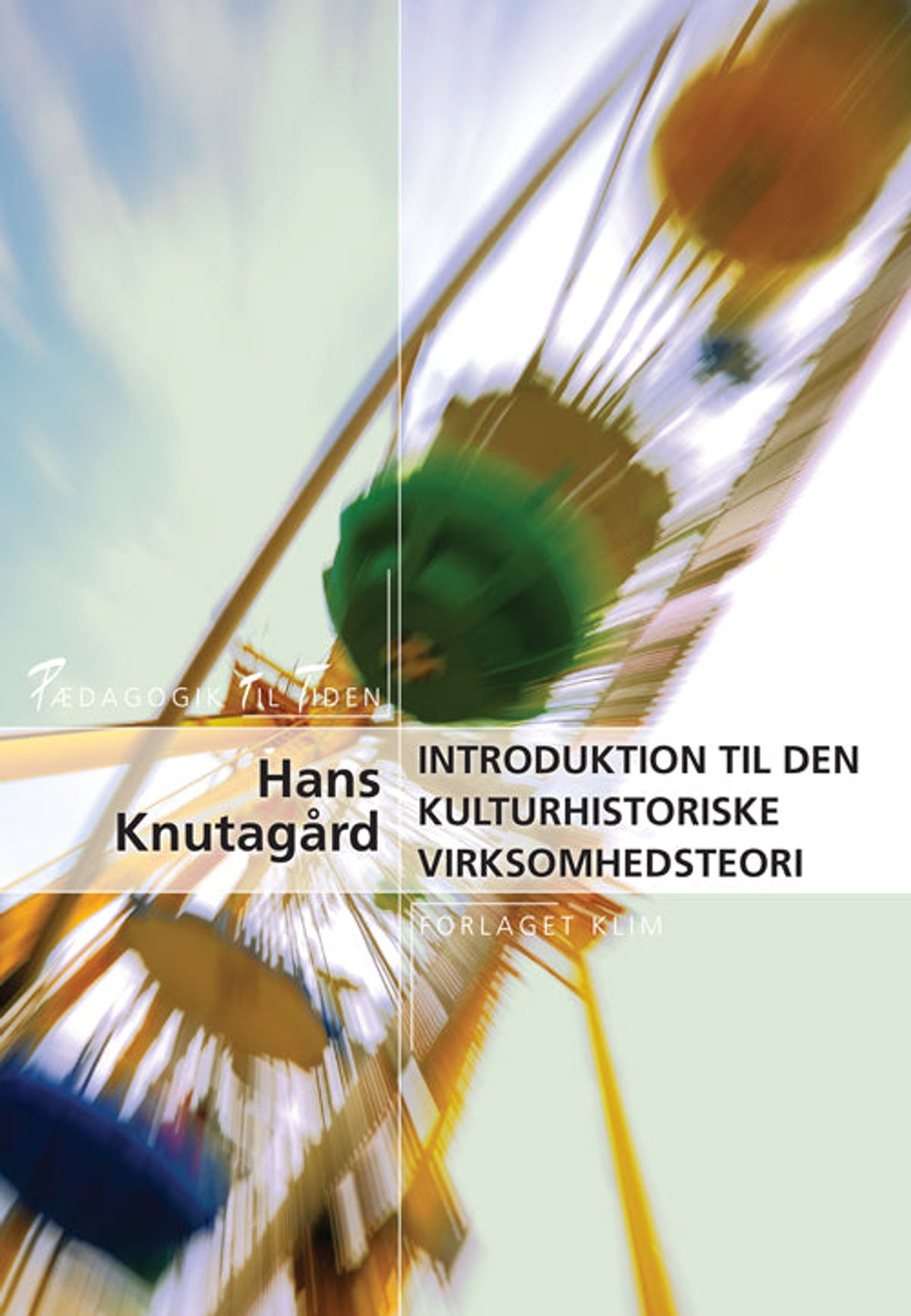 Introduktion til den kulturhistoriske virksomhedsteori