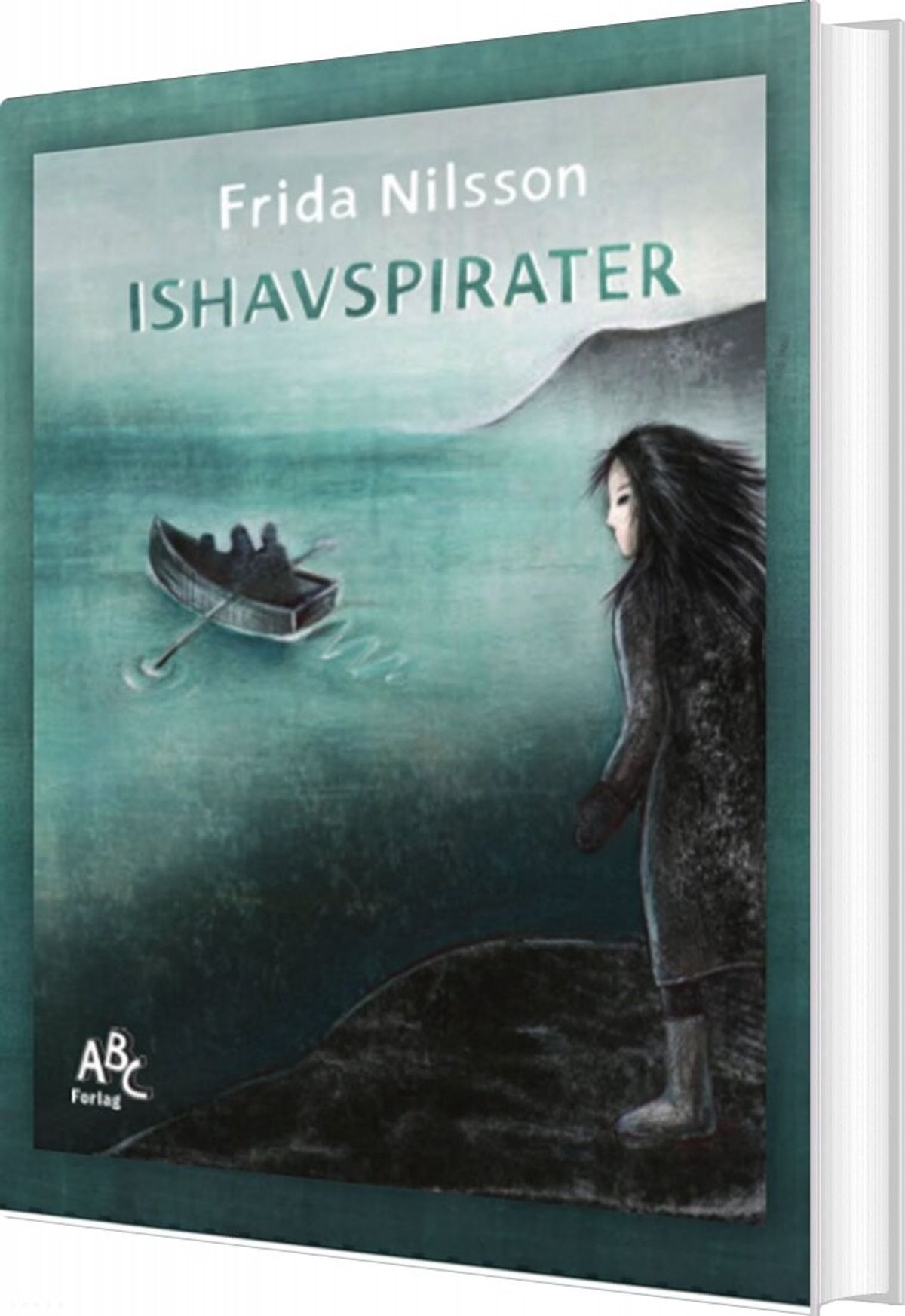 Ishavspirater - Frida Nilsson - Bog