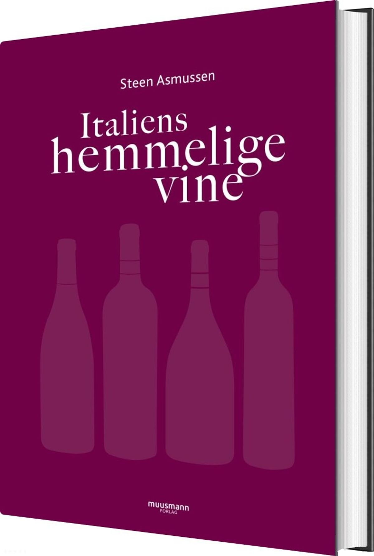 Italiens Hemmelige Vine - Steen Asmussen - Bog