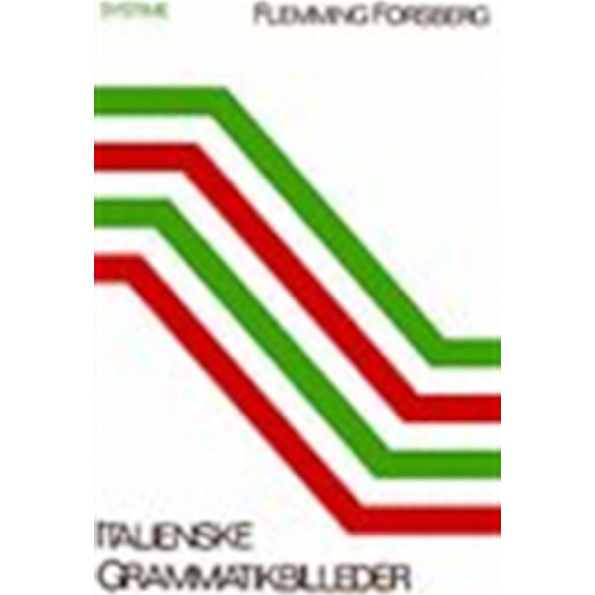 Italienske Grammatikbilleder - Flemming Forsberg - Bog