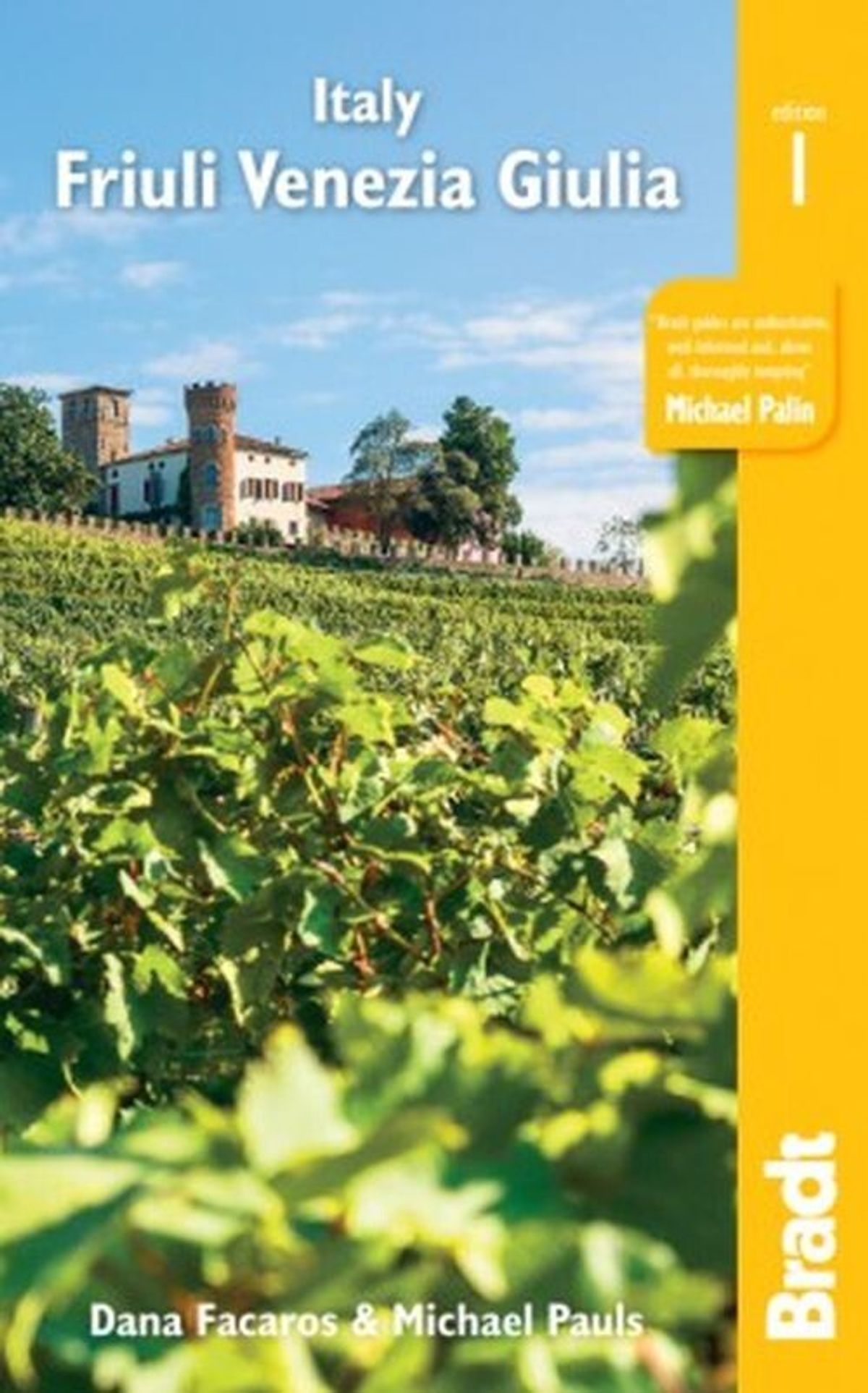 Italy - Friuli Venezia Giulia - Dana Facaros - English Book