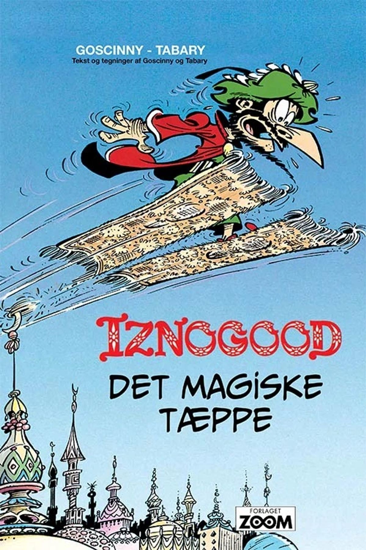 Iznogood 6: Det magiske tæppe