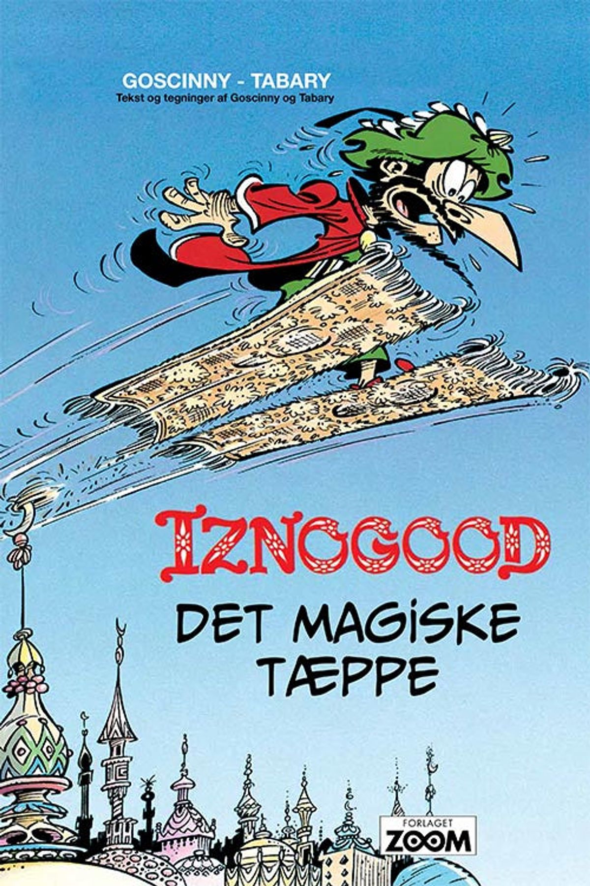 Iznogood 6: Det magiske tæppe