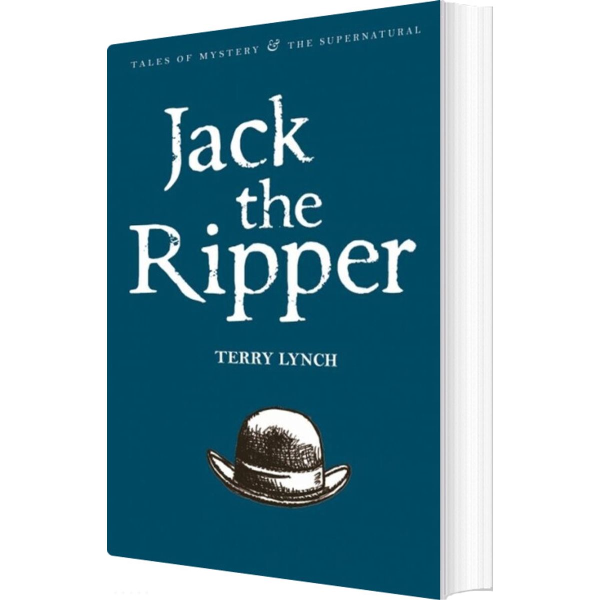 Jack The Ripper: The Whitechapel Murderer - Terry Lynch - English Book