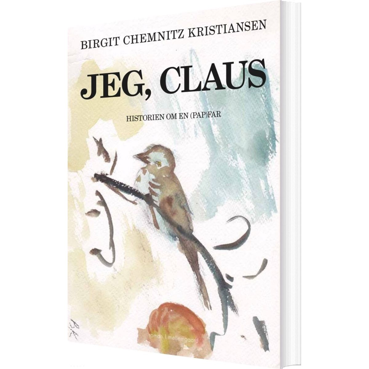 Jeg, Claus - Birgit Chemnitz Kristiansen - Bog