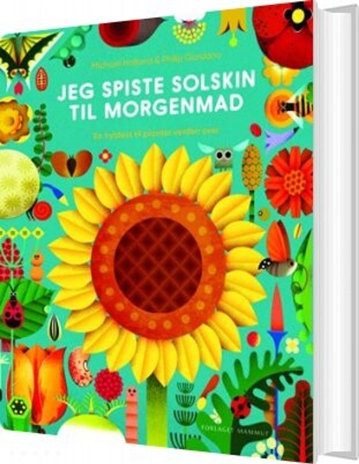 Jeg Spiste Solskin Til Morgenmad - Michael Holland - Bog