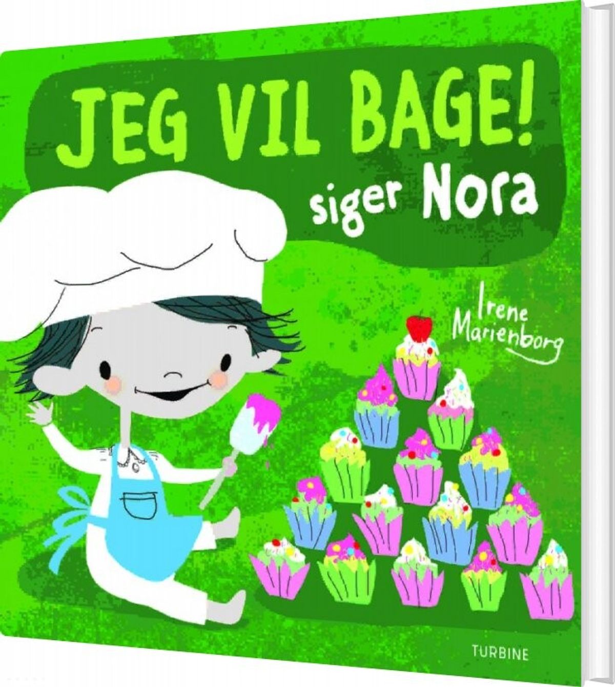 Jeg Vil Bage! Siger Nora - Irene Marienborg - Bog