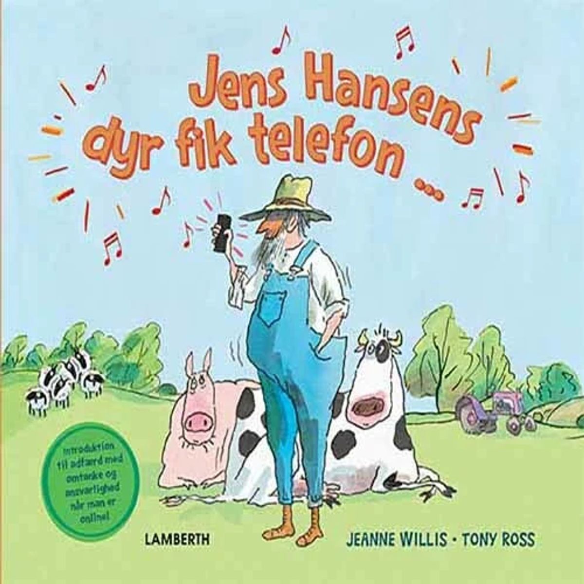 Jens Hansens dyr fik telefon ...