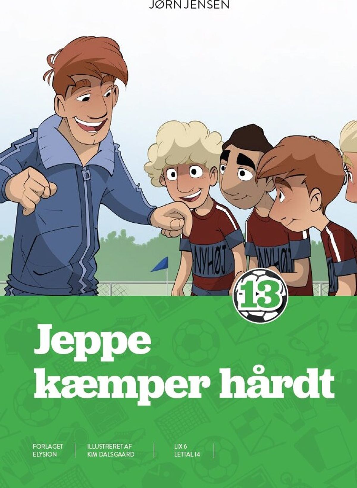 Jeppe - Kæmper Hårdt - Jørn Jensen - Bog