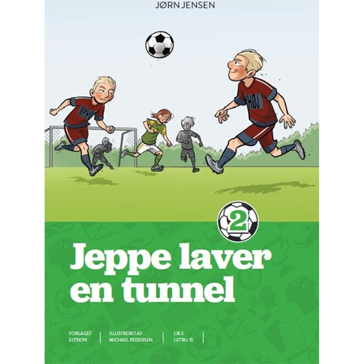 Jeppe Laver En Tunnel - Jørn Jensen - Bog