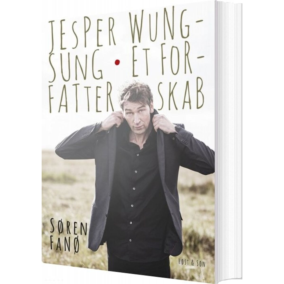 Jesper Wung-sung. Et Forfatterskab - Søren Fanø - Bog