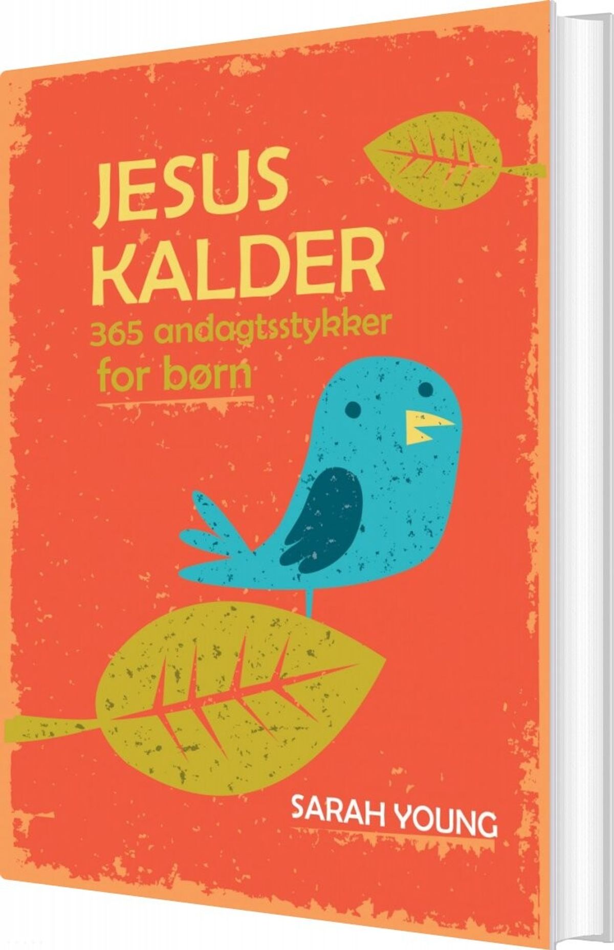 Jesus Kalder For Børn - Sarah Young - Bog