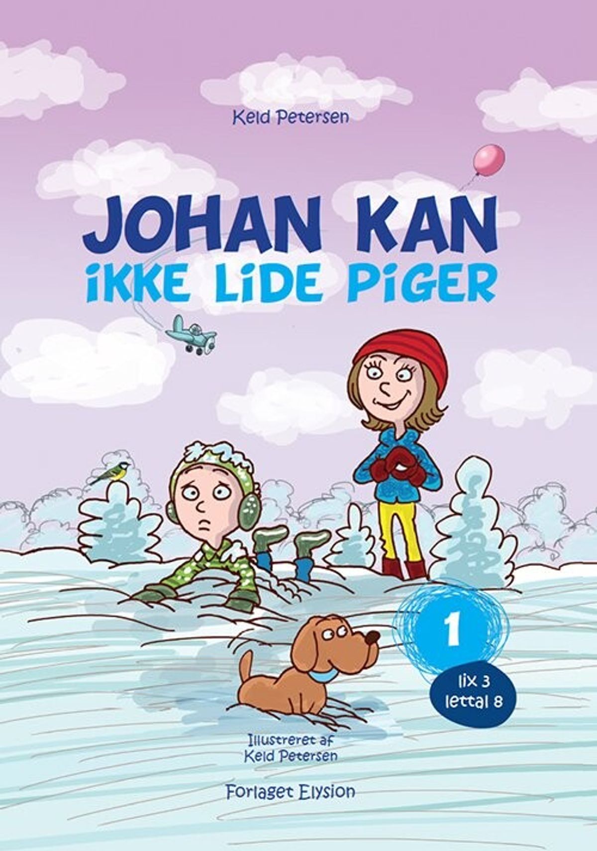 Johan Kan - Ikke Lide Piger - Keld Petersen - Bog