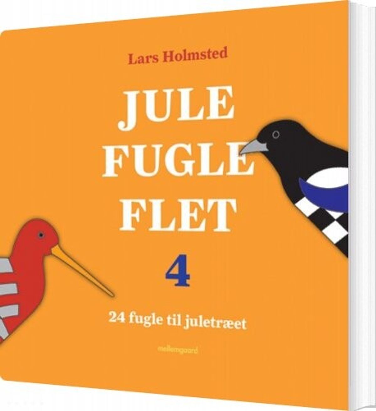 Jule Fugle Flet 4 - Lars Holmsted - Bog