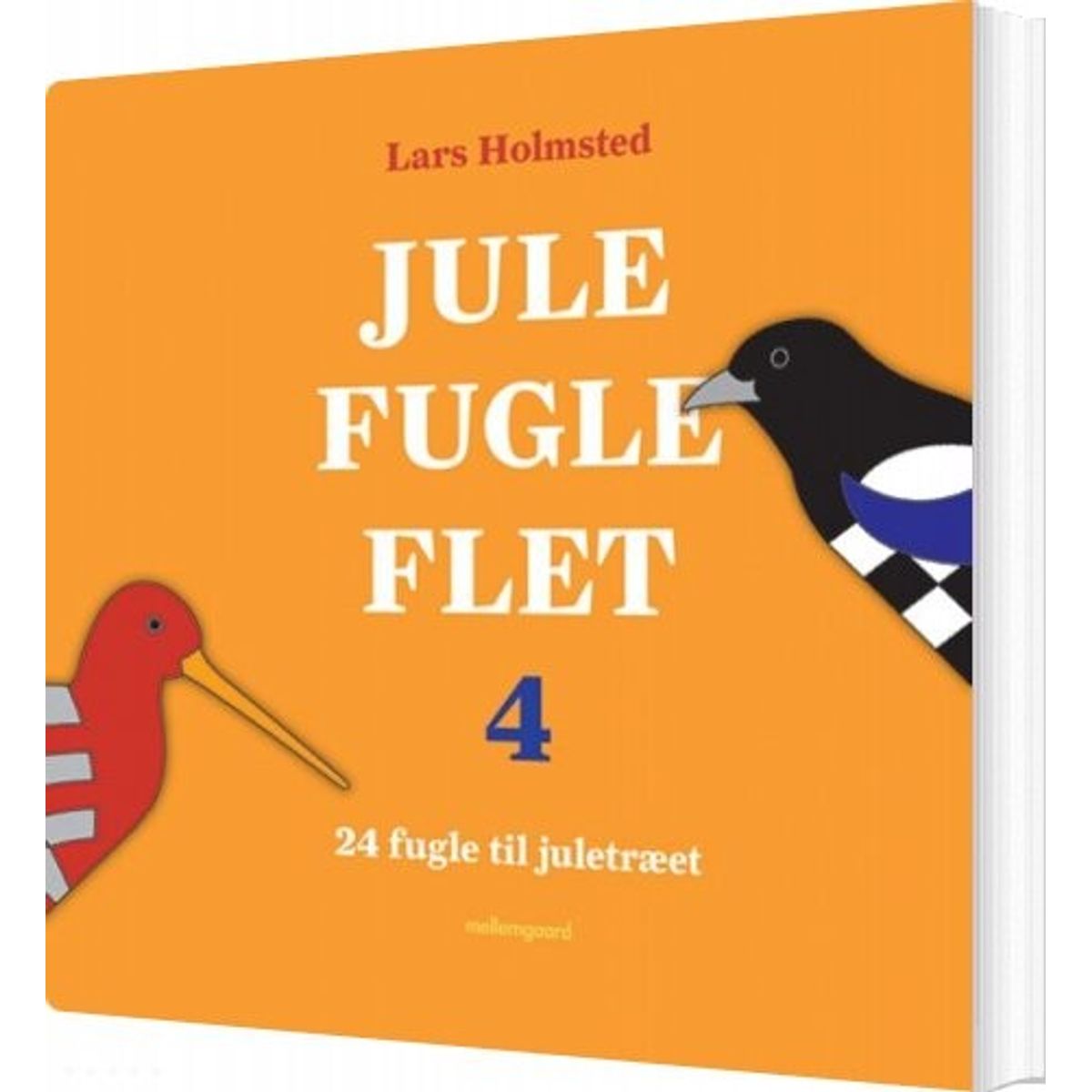 Jule Fugle Flet 4 - Lars Holmsted - Bog