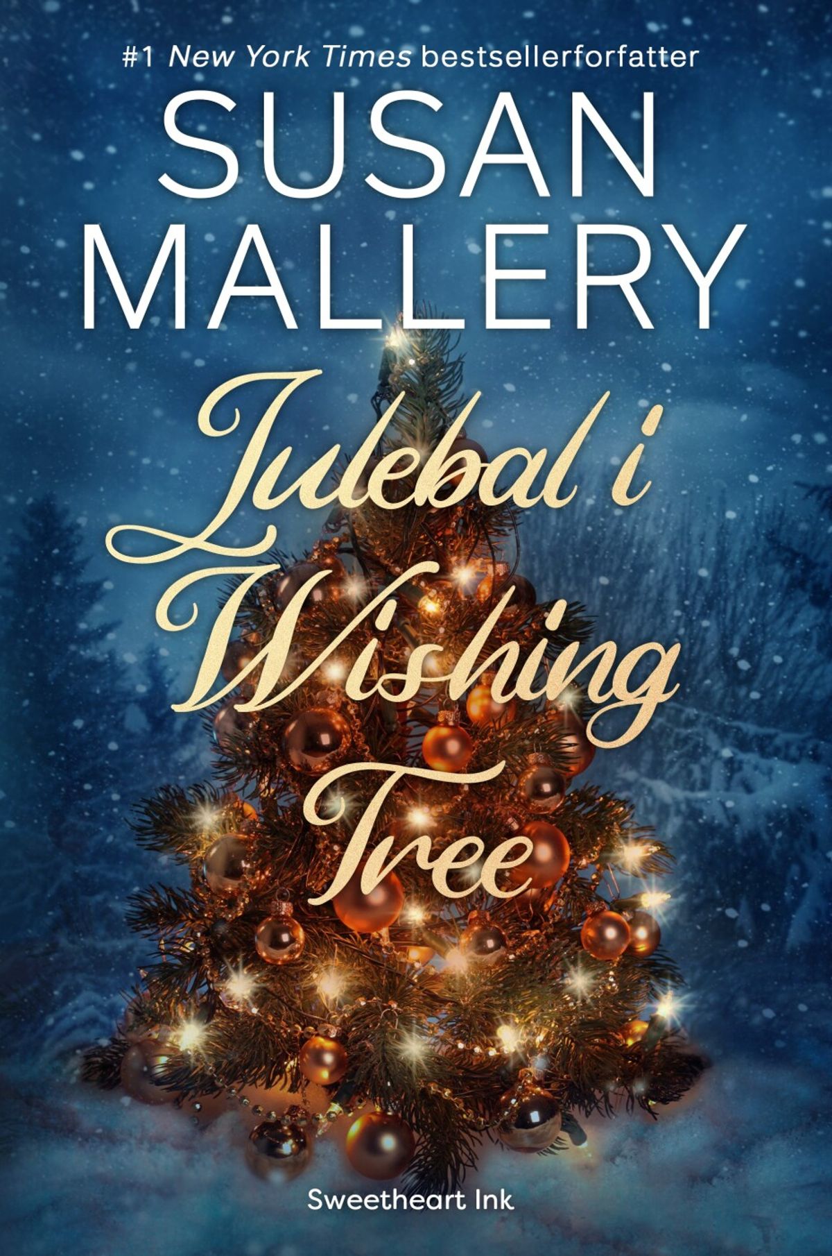 Julebal I Wishing Tree - Susan Mallery - Bog