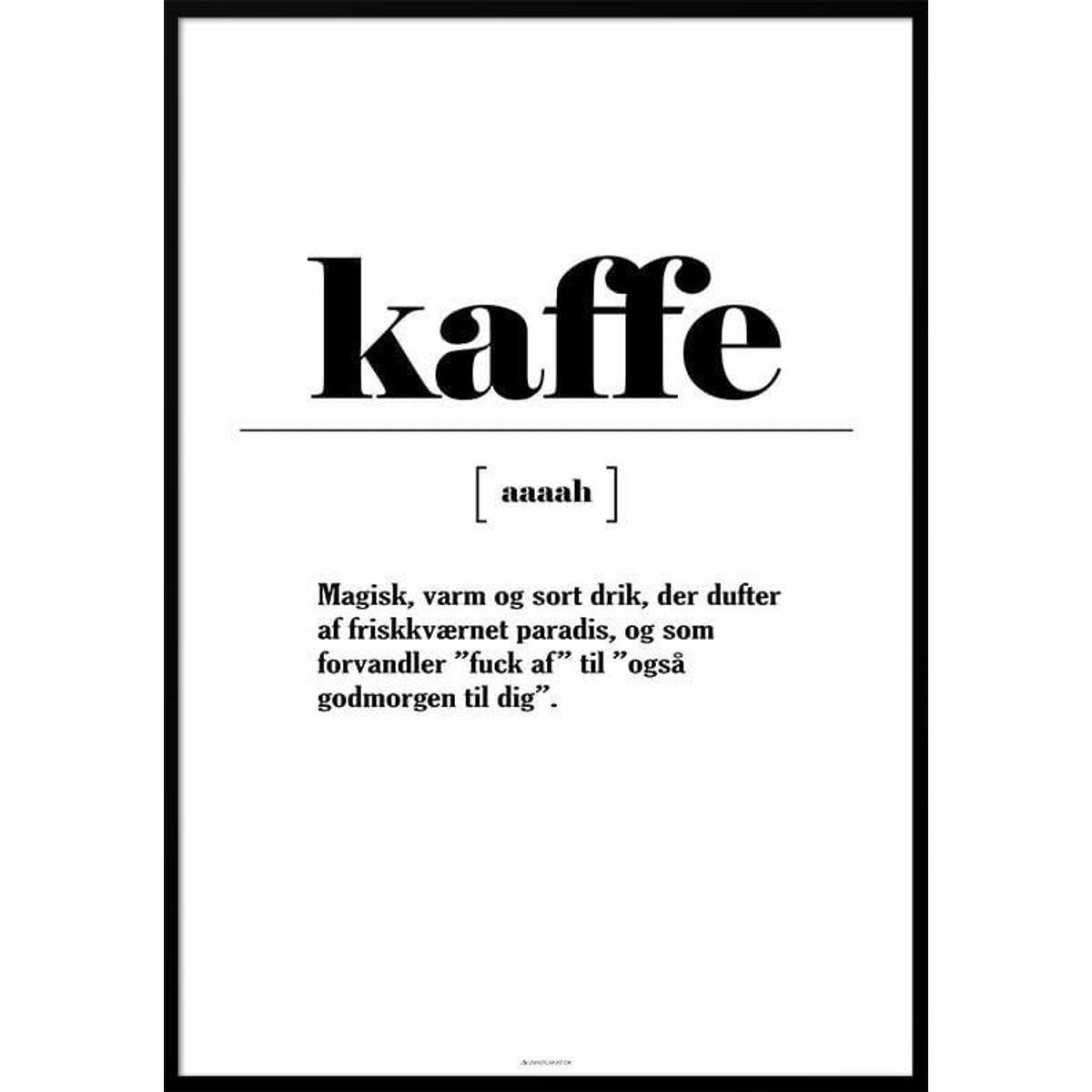 Kaffeplakat - sjov definition af kaffe