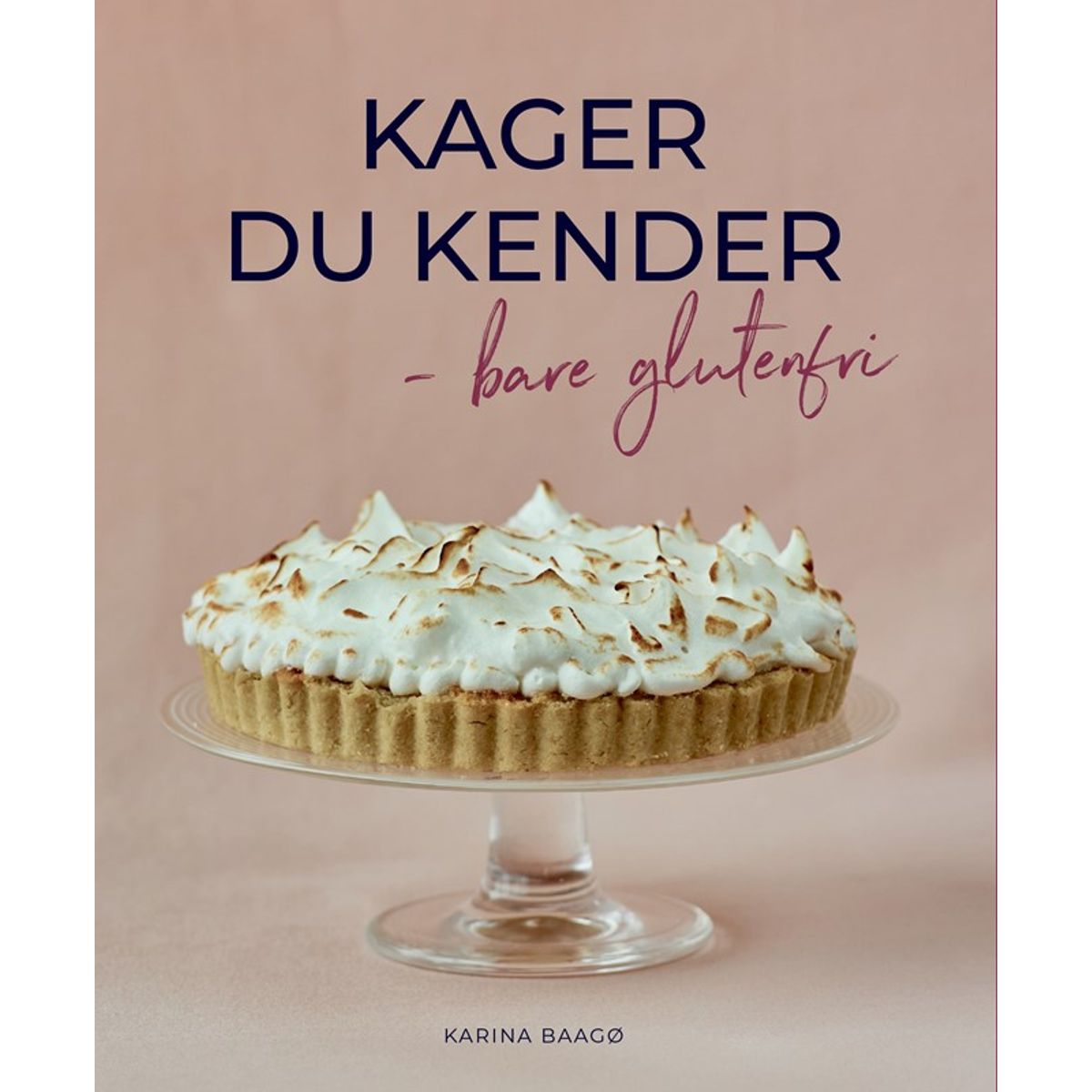 Kager du kender bare glutenfri