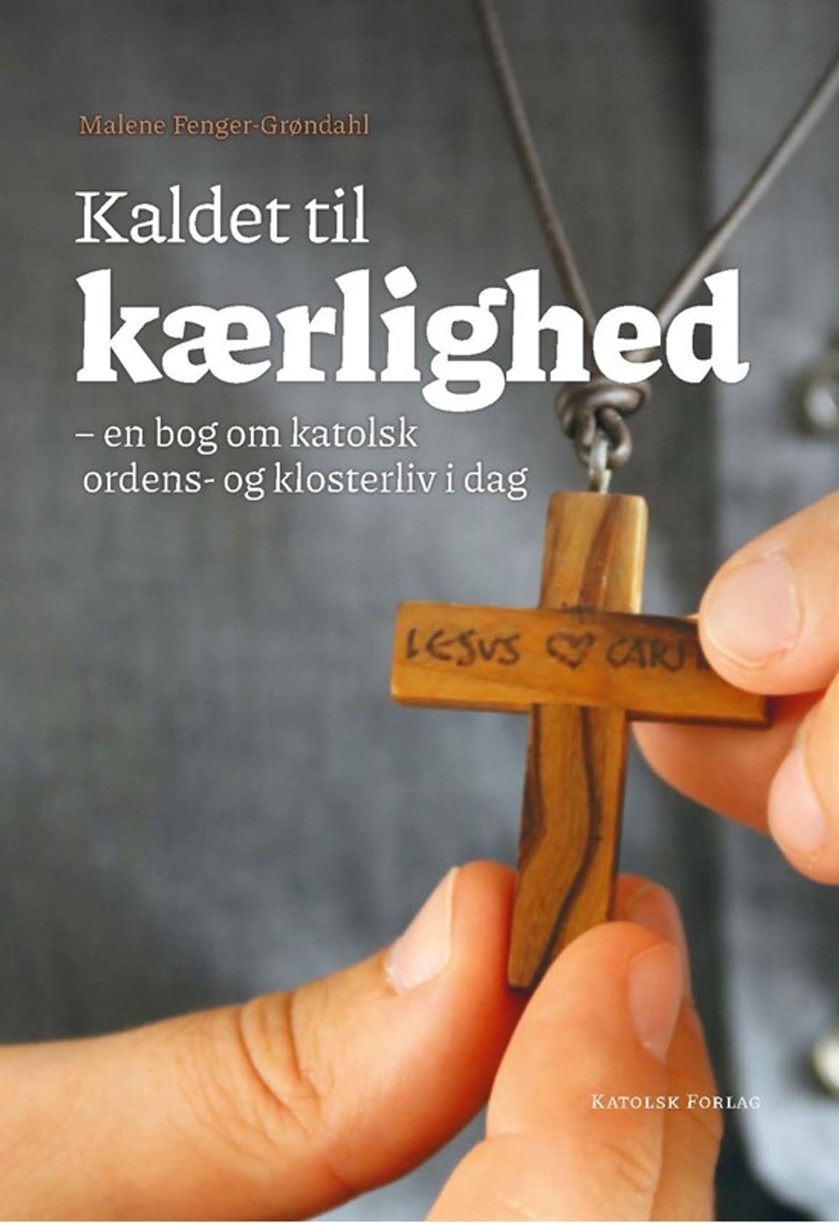 Kaldet til kærlighed