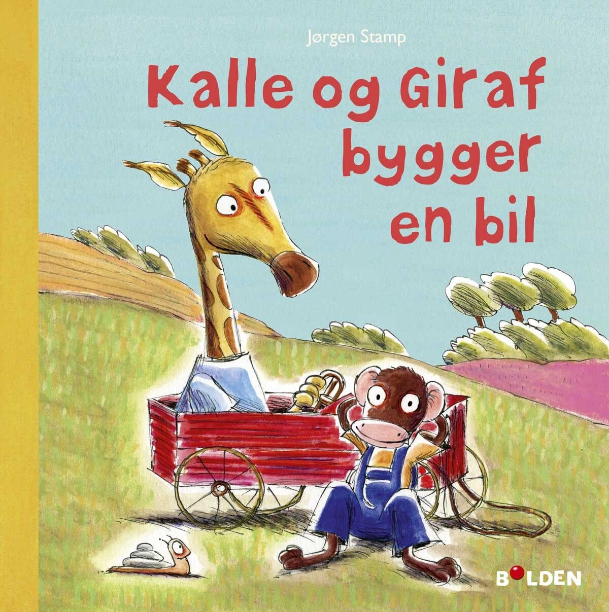 Kalle Og Giraf Bygger En Bil - Jørgen Stamp - Bog