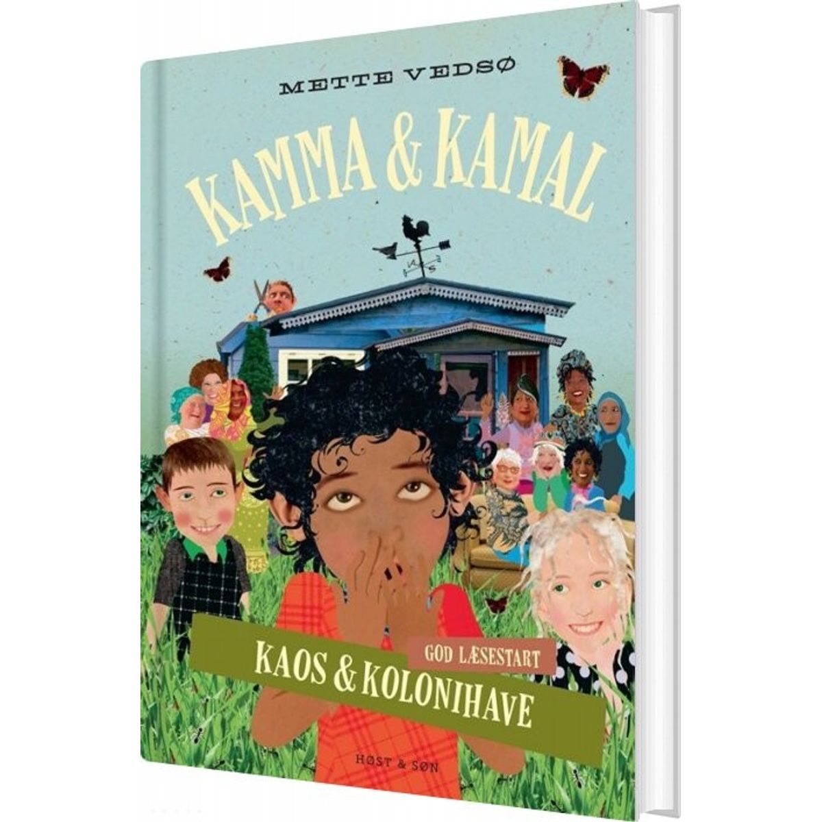 Kamma & Kamal - Kaos Og Kolonihave - Mette Vedsø - Bog