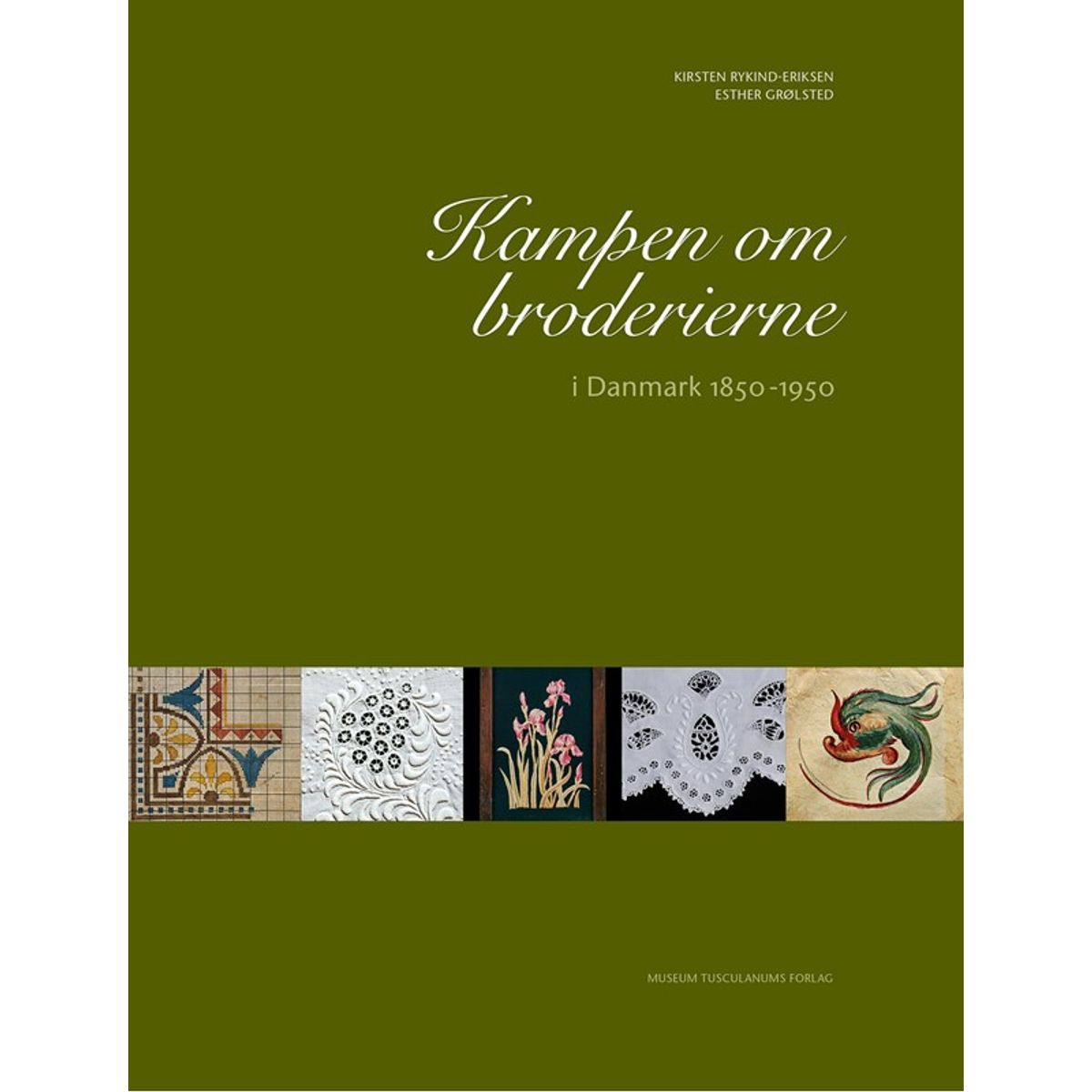 Kampen om broderierne i Danmark 1850-1950