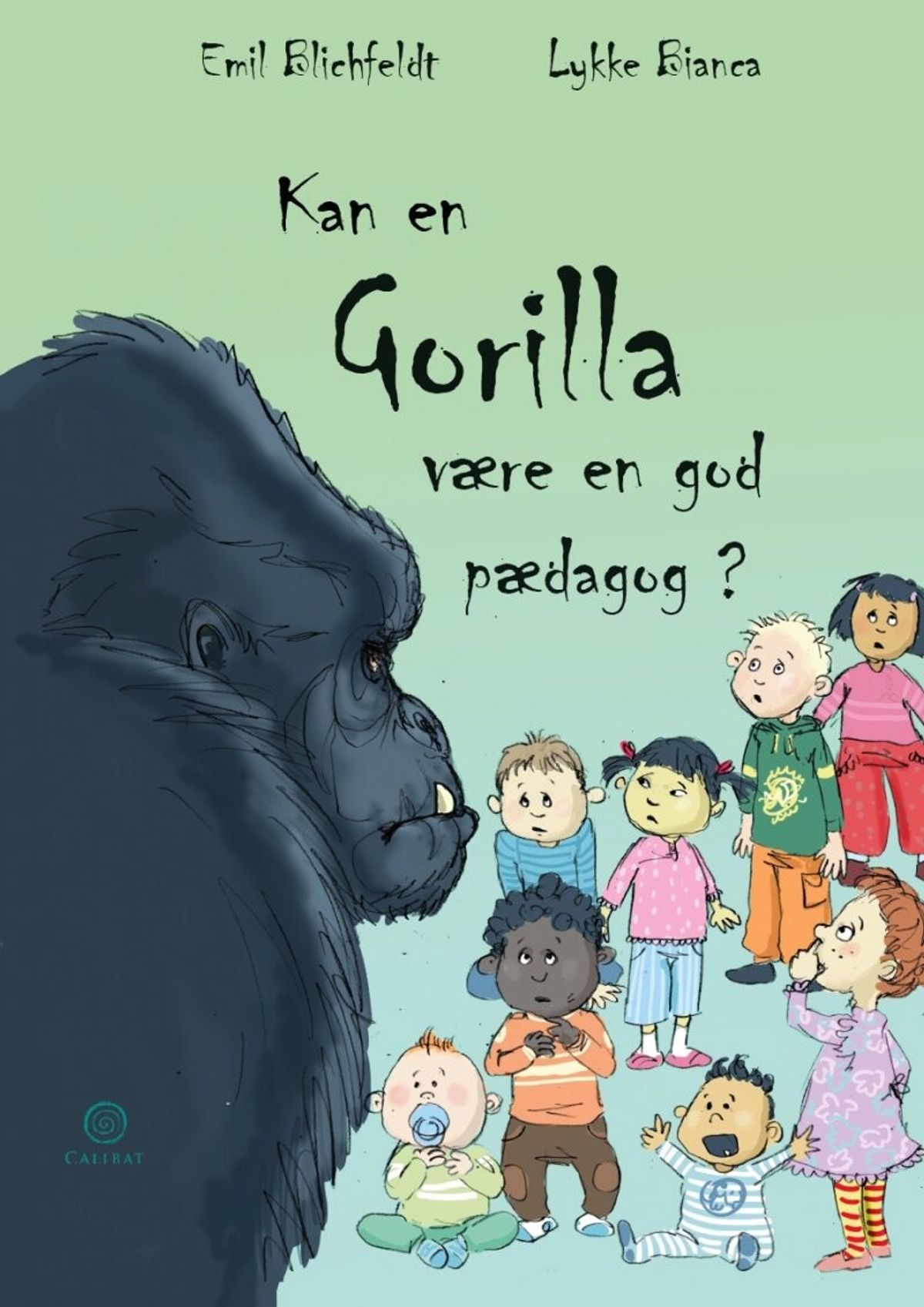 Kan En Gorilla Være En God Pædagog - Emil Blichfeldt - Bog