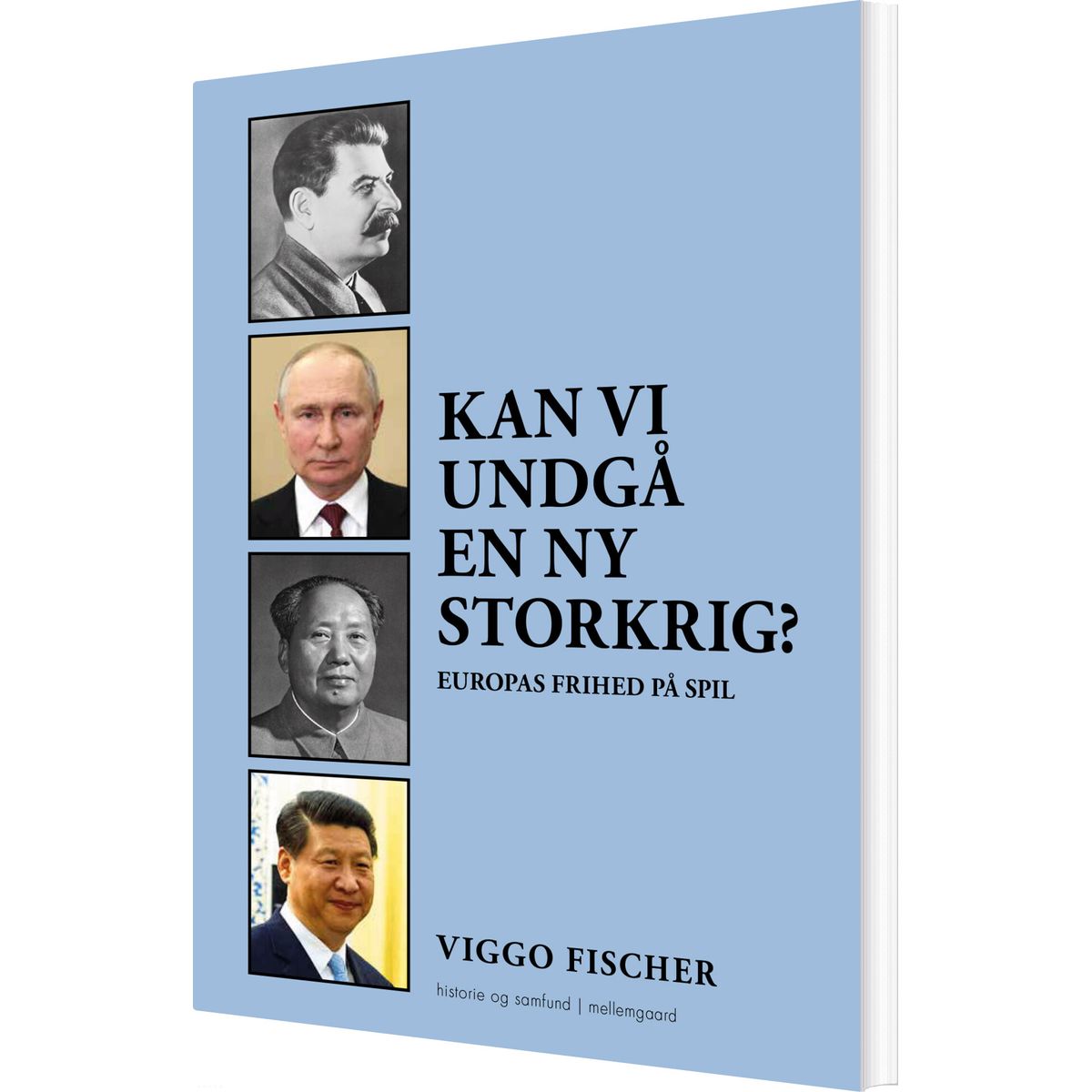 Kan Vi Undgå En Ny Storkrig? - Viggo Fischer - Bog