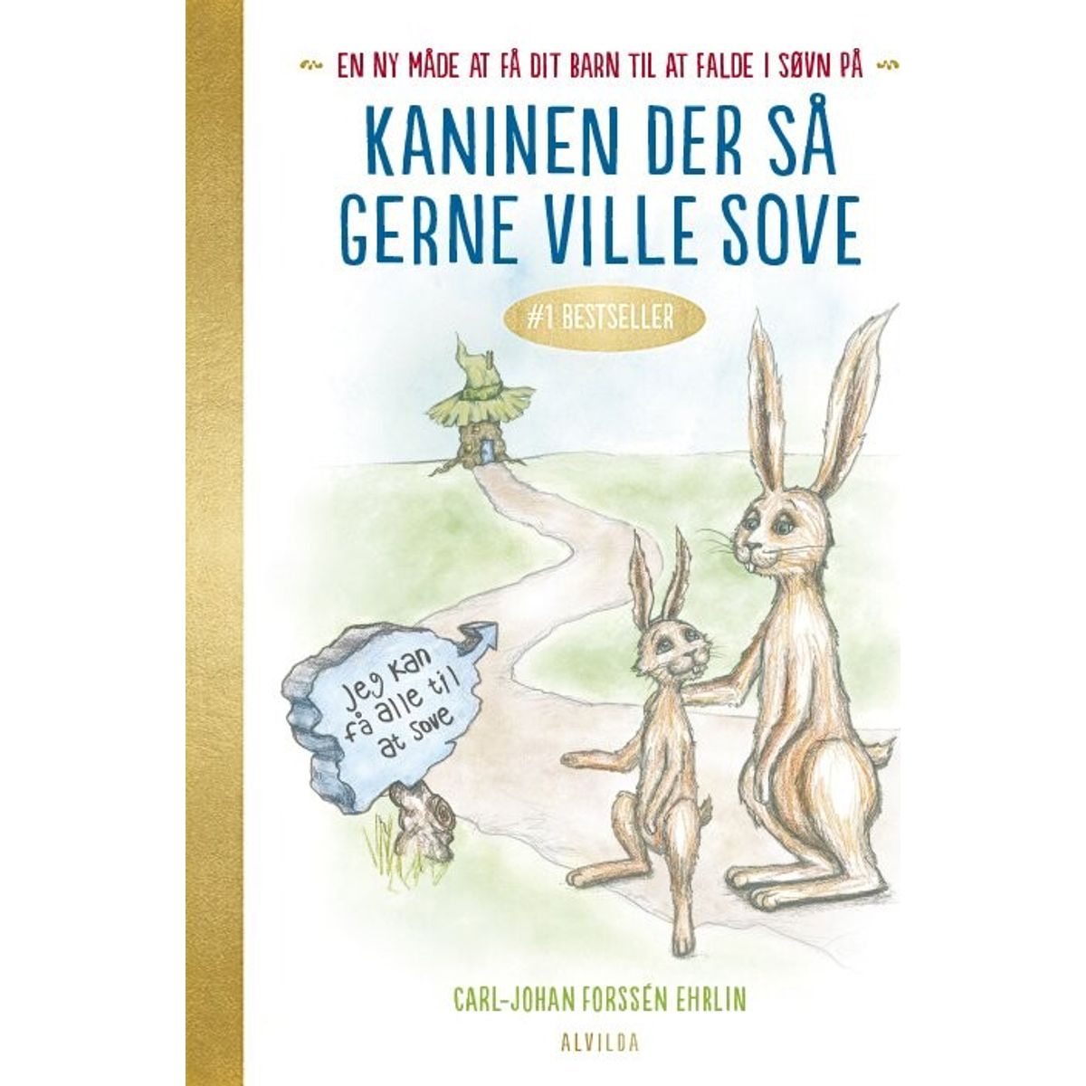 Kaninen Der Så Gerne Ville Sove - Luksusudgave - Carl-johan Forssén Ehrlin - Bog