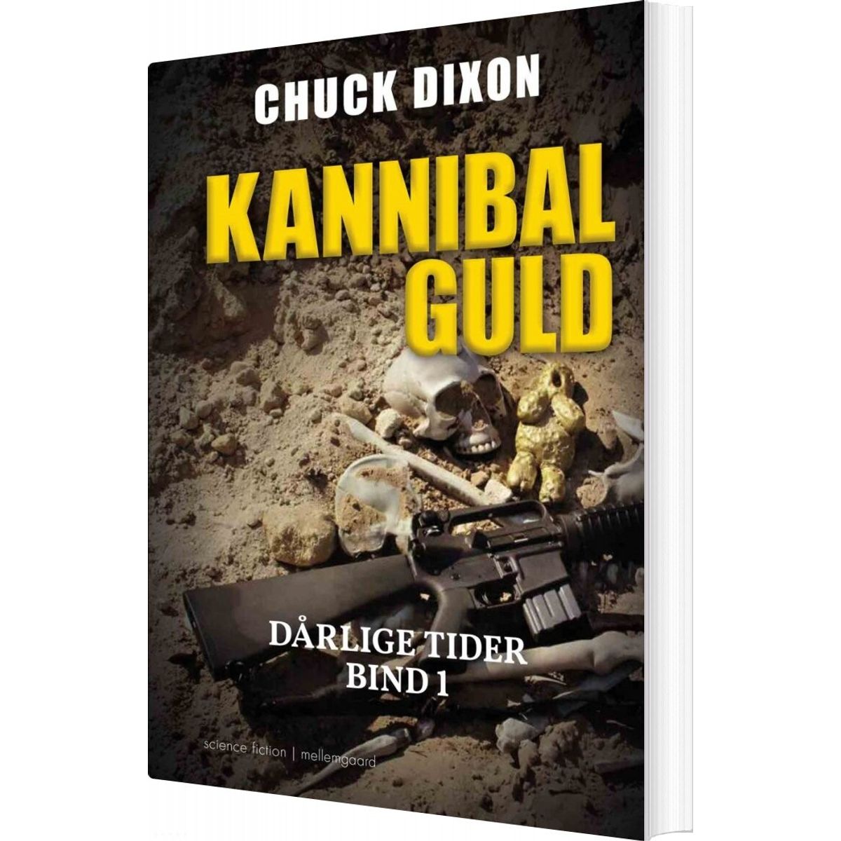 Kannibalguld - Chuck Dixon - Bog