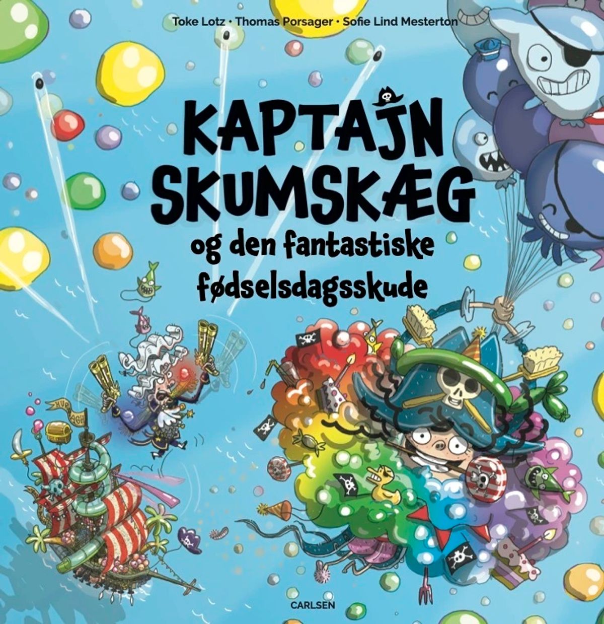 Kaptajn Skumskæg og den fantastiske fødselsdagsskude