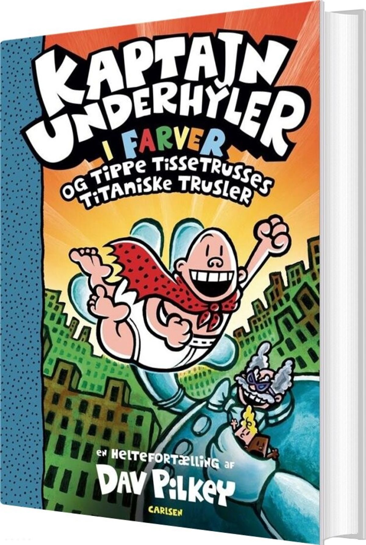 Kaptajn Underhyler I Farver 9 - Og Tippe Tissetrusses Titaniske Trusler - Dav Pilkey - Bog